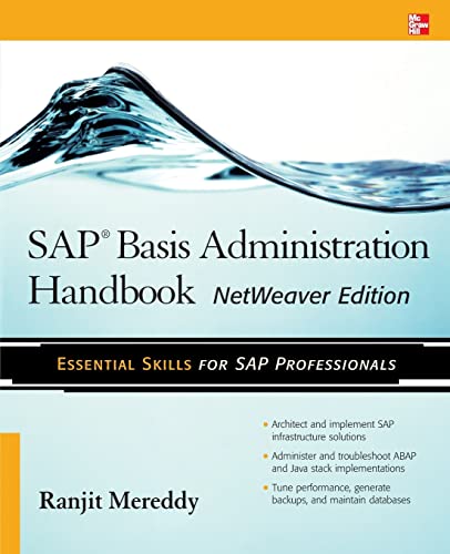 Sap Basis Administration Handbook, NetWeaver Edition