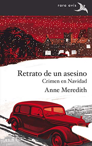 Retrato de un asesino (Rara Avis, Band 40) von ALBA