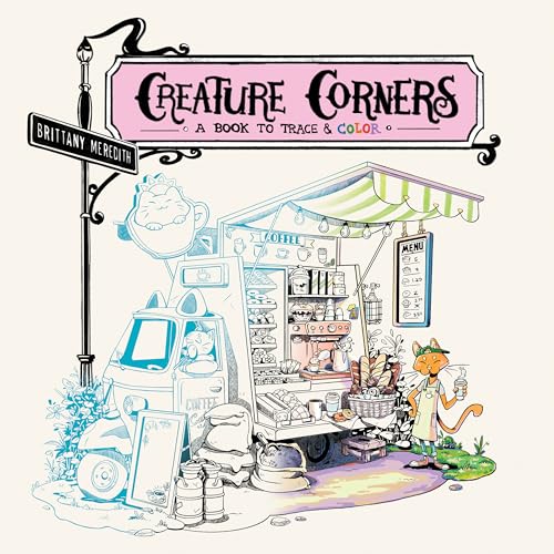 Creature Corners: A Book to Trace and Color von Tarcher