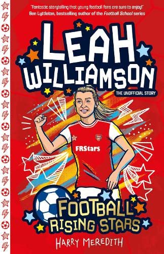 Football Rising Stars: Leah Williamson von Sweet Cherry Publishing