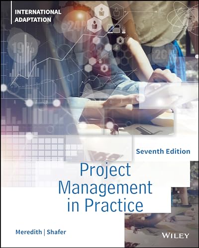 Project Management in Practice: International Adaptation von Wiley