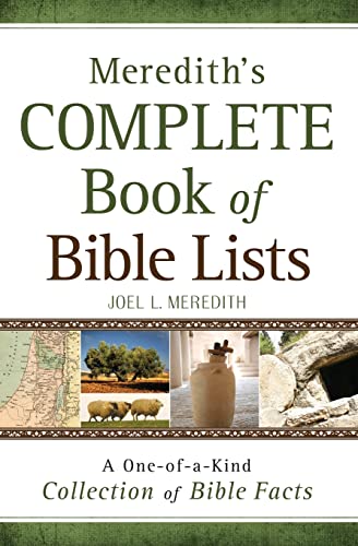 Meredith's Complete Book of Bible Lists: A One of a Kind Collection of Bible Facts von Bethany House Publishers