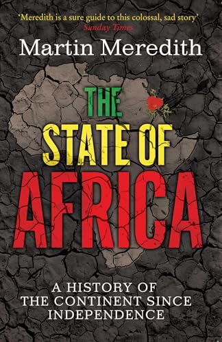 The State of Africa: A History of the Continent Since Independence von Simon & Schuster