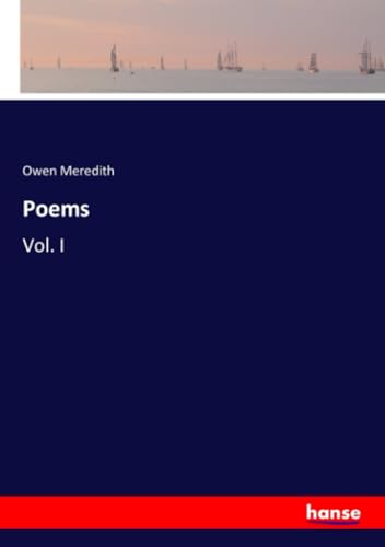 Poems: Vol. I von hansebooks