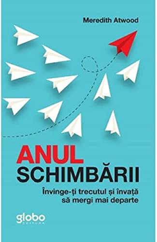 Anul Schimbarii von Globo