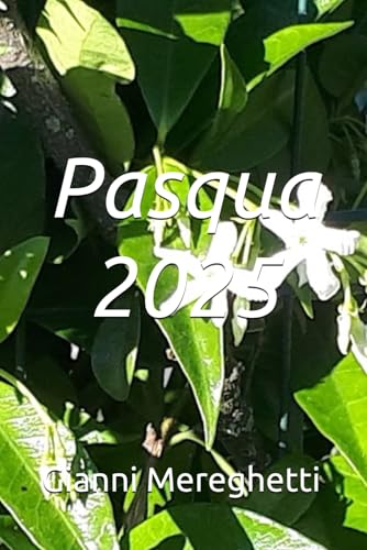 Pasqua 2025 Pasqua 2025 von Independently published