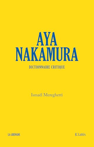 Aya Nakamura, dictionnaire critique von LATTES