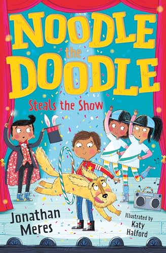 Noodle the Doodle Steals the Show: Mishaps and mayhem abound as Noodle joins the new kid in class for the school talent show in this adorable canine comedy.