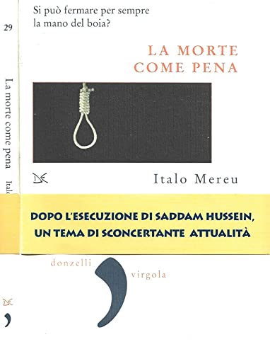 La morte come pena. Saggio sulla violenza legale (Virgola) von Donzelli