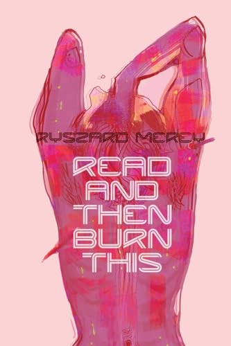 Read and Then Burn This (Seasons, Band 2)