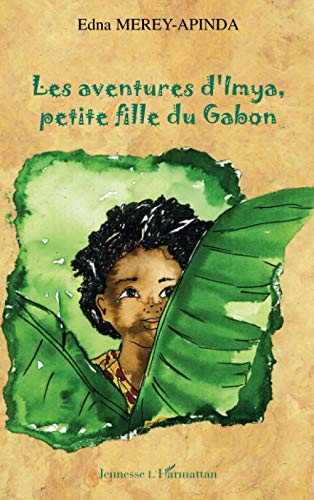 Les aventures d'Imya petite fille du Gabon