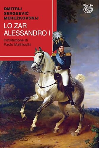 Lo zar Alessandro I von Iduna