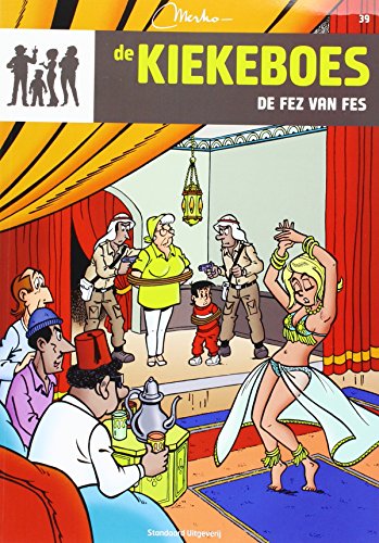 De fez van Fes (De Kiekeboes, 39) von Standaard Uitgeverij