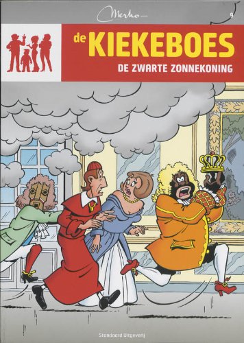 De zwarte zonnekoning (De Kiekeboes, Band 9) von Standaard Uitgeverij - Strips & Kids