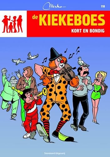 Kort en bondig (De Kiekeboes, 118) von Standaard Uitgeverij - Strips & Kids