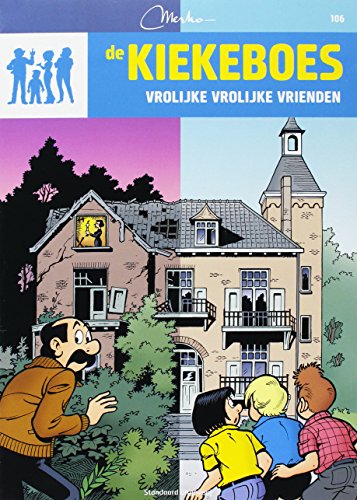 Vrolijke vrolijke vrienden (De Kiekeboes, 106)