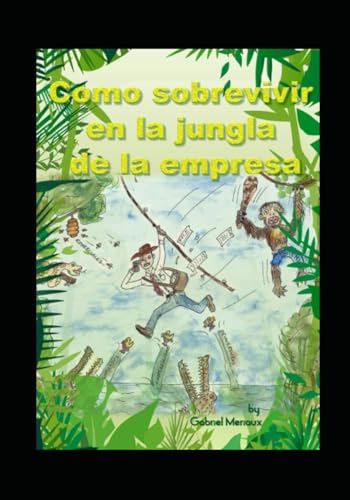 Como sobrevivir en la jungla de la empresa: El dogma de Anubis Como sobrevivir en la jungla de la empresa: El dogma de Anubis von Anubis