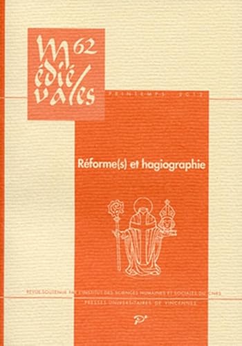 Réforme(s) et hagiographie en occident du VIe au XIIIe siècle