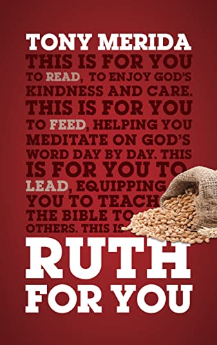 Ruth for You: Revealing God's Kindness and Care (God's Word for You) von Good Book Co