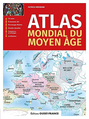Atlas mondial du moyen age