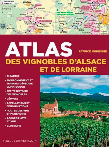 Atlas des vignobles d'Alsace et de Lorraine von OUEST FRANCE