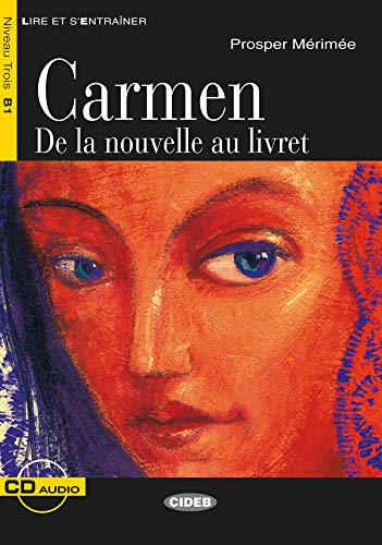Carmen: Französische Lektüre für das 2., 3. und 4. Lernjahr. Buch + Audio-CD (Lire et s'entrainer) von Klett