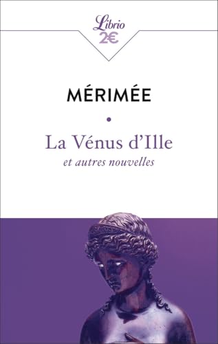 La Vénus d'Ille et autres nouvelles La Vénus d'Ille et autres nouvelles von J'AI LU