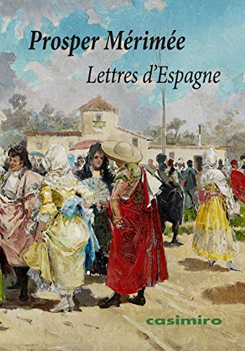 Lettres d'Espagne von CASIOPEA