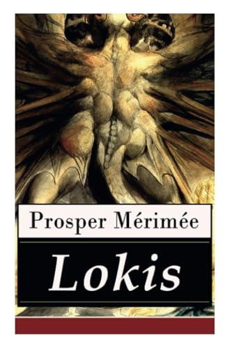 Lokis: Ein Gruselklassiker (Nach einer litauischen Legende)