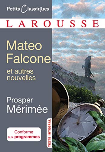 Mateo Falcone et autres nouvelles Mateo Falcone et autres nouvelles