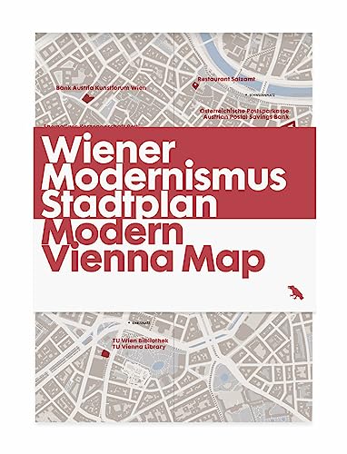 Modern Vienna Map: Guide to Modern Architecture in Vienna, Austria (Blue Crow Media Architecture Maps)