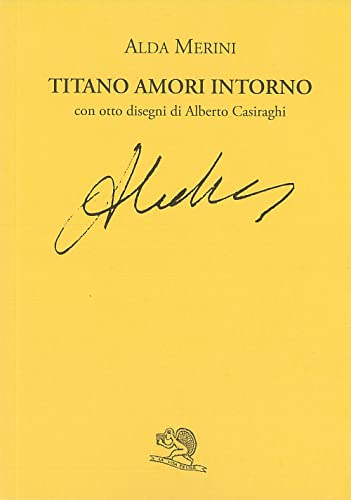 Titano. Amori intorno (Labirinti) von La Vita Felice