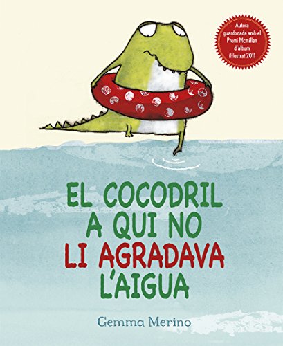 El cocodril a qui no li agradava l'aigua (PICARONA)