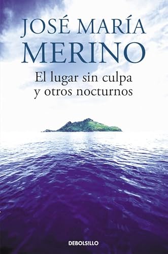 El lugar sin culpa y otros nocturnos (Best Seller)