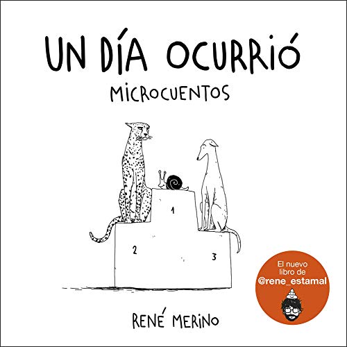Un día ocurrió: Microcuentos (Humor)