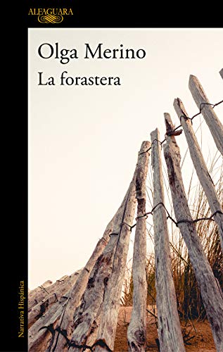 La forastera / The Stranger (Hispánica) von ALFAGUARA