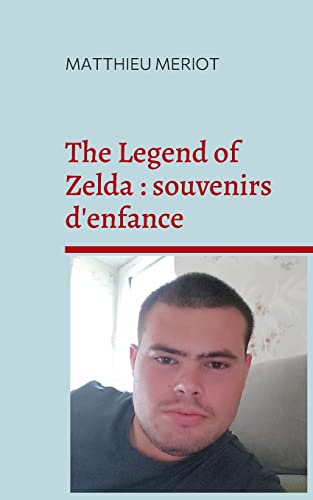 The Legend of Zelda : souvenirs d'enfance