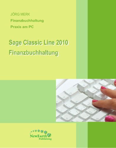 Sage Classic Line 2010 Finanzbuchhaltung von Neue Welt Verlag