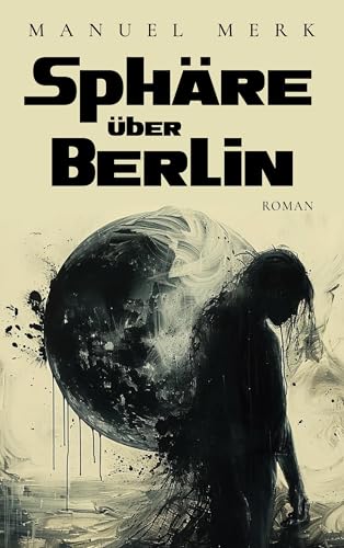 Sphäre über Berlin von BoD – Books on Demand