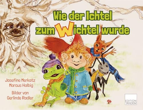 Wie der Ichtel zum Wichtel wurde