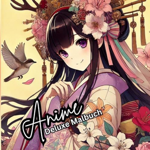 Anime Deluxe Malbuch - bezaubernde Anime Mädchen Anime Deluxe Malbuch - bezaubernde Anime Mädchen von epubli