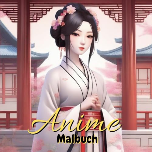 Anime Malbuch - 70 Seiten wunderschöne Anime Motive Anime Malbuch - 70 Seiten wunderschöne Anime Motive