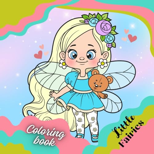 Coloring Book / Malbuch - Little Fairies (Malbücher für kleine Mädchen, Band 2) Coloring Book / Malbuch - Little Fairies (Malbücher für kleine Mädchen, Band 2) von Independently published