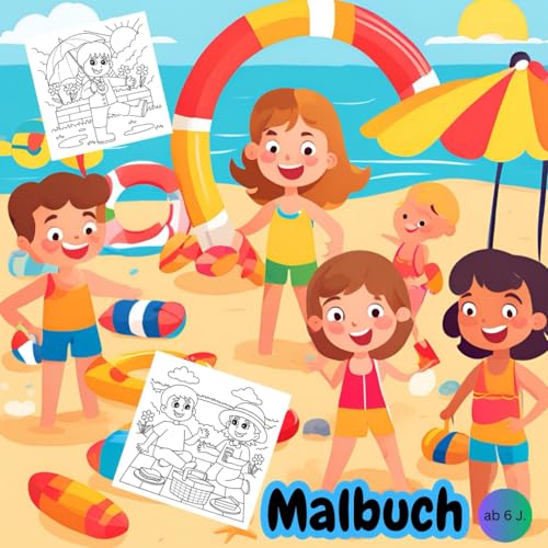 Malbuch für Kinder ab 6. - absolut süße Kinder und Tier Motive ("Kreative Welten: Ausmalspaß für Kinder", Band 1) Malbuch für Kinder ab 6. - absolut süße Kinder und Tier Motive ("Kreative Welten: Ausmalspaß für Kinder", Band 1) von Independently published