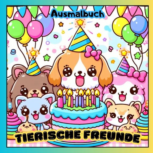 Tierische Freunde - Kawaii Malbuch für kreative mal Fans Tierische Freunde - Kawaii Malbuch für kreative mal Fans