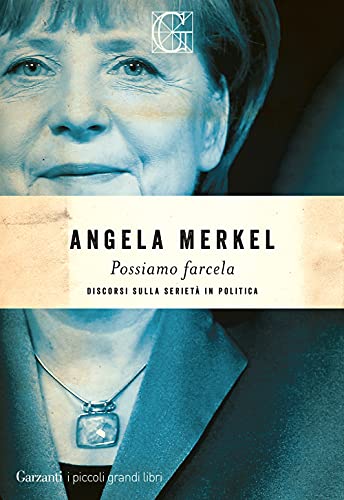Possiamo farcela. Discorsi sulla serietà in politica (I piccoli grandi libri) von I PICCOLI GRANDI LIBRI
