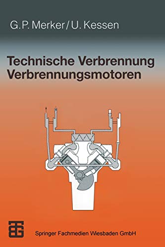 Technische Verbrennung, Verbrennungsmotoren von Vieweg+Teubner Verlag
