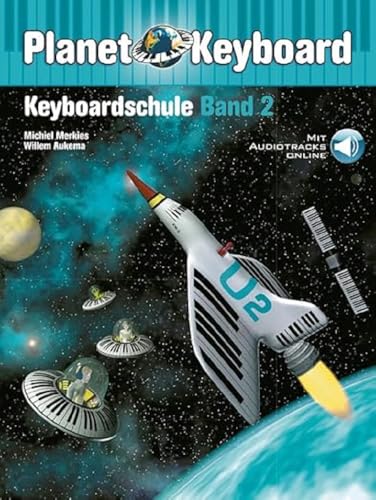 Planet Keyboard 2: Keyboardschule Band 2. Book + Audio-Online