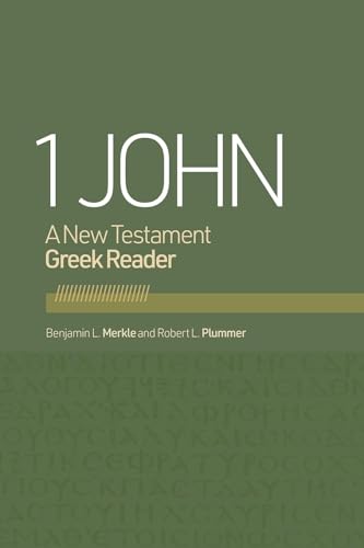 1 John: A New Testament Greek Reader von LifeWay Christian Resources