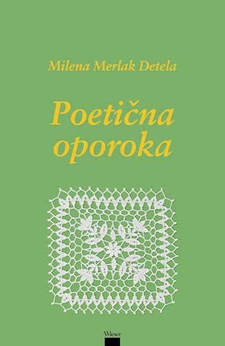 Poetnična oporoka von Wieser Verlag